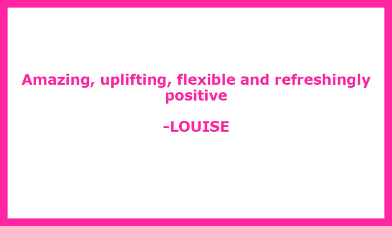 Testimonial LOUISE